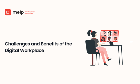 Illustration showing the challenges and benefits of using a digital workplace for teams