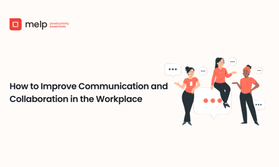 Improve workplace communication and collaboration, shown with teammates chatting and message bubbles.