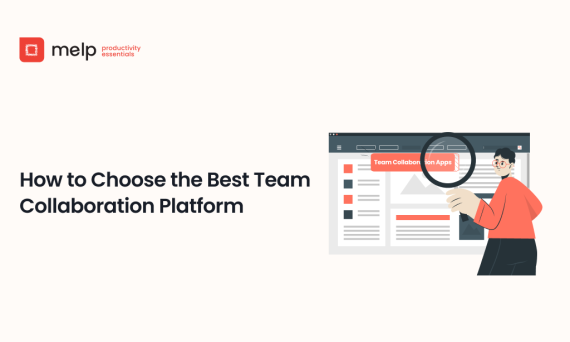Guide on choosing the best team collaboration platform with a magnifying glass on app options