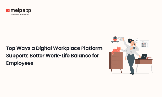 Digital workplace platforms help employees achieve work-life balance, featuring an office-home setup with productivity elements.