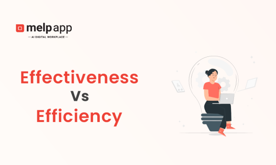 Illustration showing efficiency vs effectiveness balance using Melp digital workplace