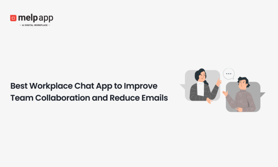 Employee using Melp workplace chat app to improve team collaboration and reduce emails