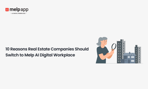 Real estate agent managing clients efficiently with Melp AI digital workplace tools