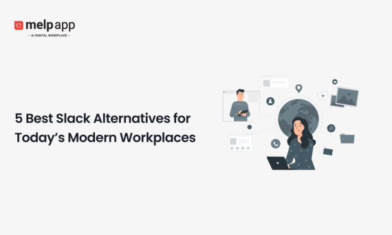 Employee using Melp digital workplace as a better Slack alternative for modern teams