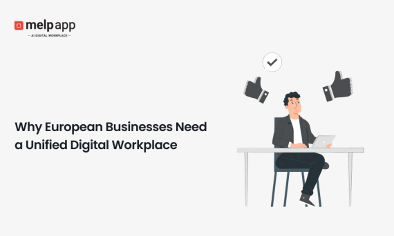 Employee using Melp unified digital workplace for better business collaboration in Europe