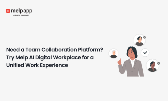 Team communicating online through Melp AI digital workplace platform for unified collaboration experience